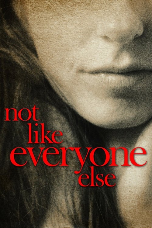 Постер Not Like Everyone Else